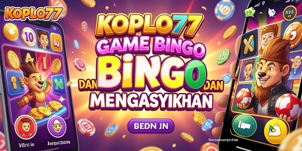 Screenshot KOPLO77 menampilkan gameplay Bingo yang menggembirakan.